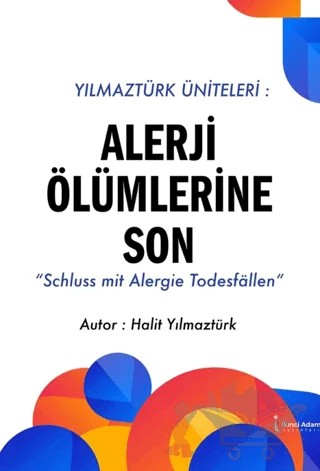 Alerji Ölümlerine Son – Halit Yılmaztürk – İkinci Adam Yayınları kitap kapağı