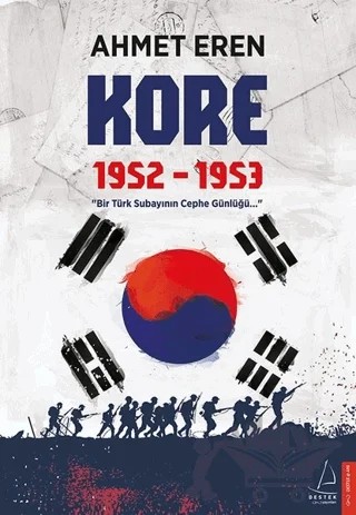 Kore 1952-1953 – Ahmet Eren – Destek Yayınları kitap kapağı