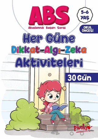 ABS 5-6 Yaş Her Güne Dikkat-Algı-Zeka Aktiviteleri 30 Gün – Buçe Dayı – Pinokyo Yayınları kitap kapağı