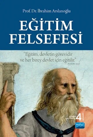 Eğitim Felsefesi – İbrahim Arslanoğlu – Nobel Akademik Yayıncılık kitap kapağı