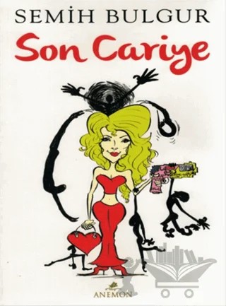 Son Cariye – Semih Bulgur – Anemon Yayınları kitap kapağı