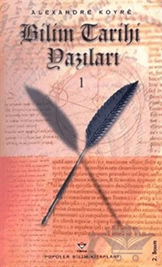 Bilim Tarihi Yazıları 1 – Alexandre Koyre – TÜBİTAK Yayınları kitap kapağı