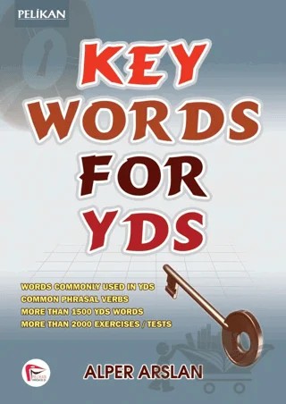 Key Words for YDS – Alper Arslan – Pelikan Tıp Teknik Yayıncılık kitap kapağı