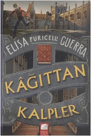 Kağıttan Kalpler – Elisa Puricelli Guerra – Final Kültür Sanat Yayınları kitap kapağı