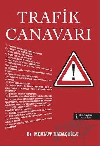 Trafik Canavarı – Mevlüt Dadaşoğlu – İkinci Adam Yayınları kitap kapağı