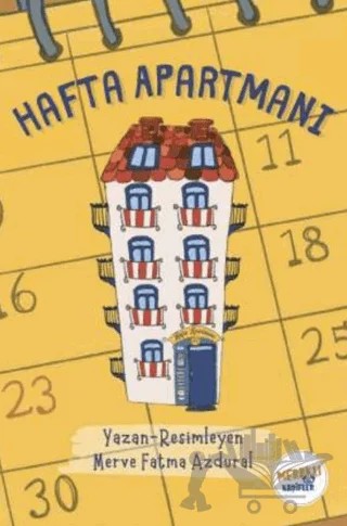 Hafta Apartmanı – Merve Fatma Azdural – Meraklı Kaşifler Yayınevi kitap kapağı