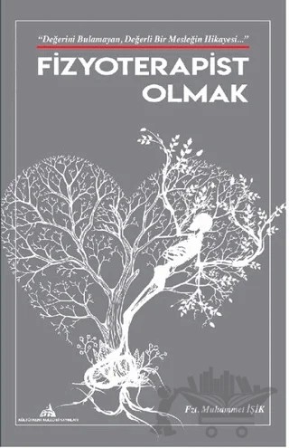 Fizyoterapist Olmak – Muhammet İşik – Kültürkent Kuledibi Yayınları kitap kapağı