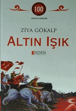 Altın Işık – Ziya Gökalp – Aden Yayıncılık kitap kapağı