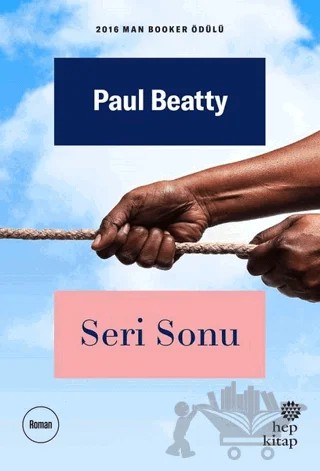 Seri Sonu – Paul Beatty – Hep Kitap kitap kapağı