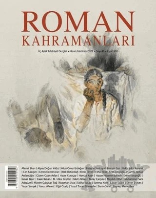 Roman Kahramanları Sayı: 46 Nisan-Haziran 2021 – Kolektif – Roman Kahramanları Dergisi kitap kapağı