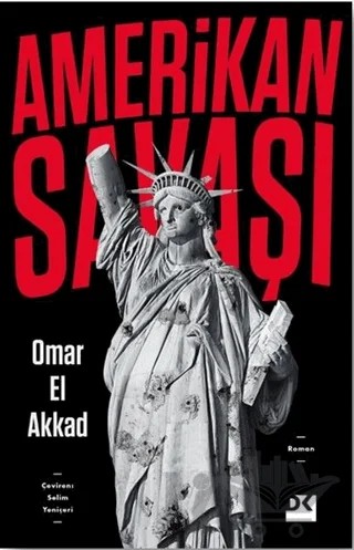 Amerikan Savaşı – Omar El Akkad – Doğan Kitap kitap kapağı