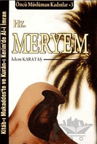 Hz. Meryem – Adem Karataş – Ravza Yayınları kitap kapağı