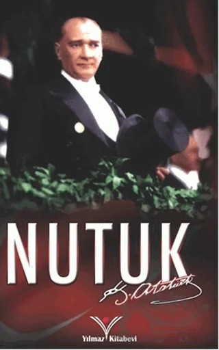 Nutuk – Mustafa Kemal Atatürk – Yılmaz Basım kitap kapağı