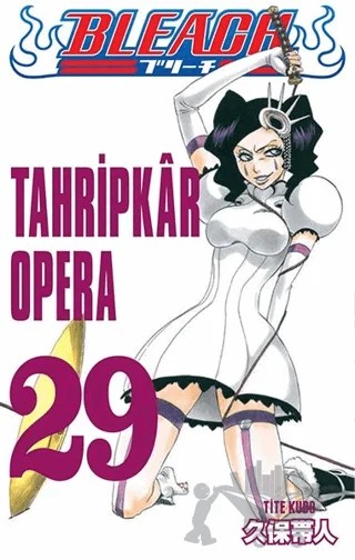 Tahripkar Opera - Bleach 29. Cilt – Tite Kubo – Gerekli Şeyler Yayıncılık kitap kapağı