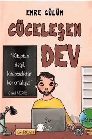 Cüceleşen Dev – Emre Gülüm – Parya Kitap kitap kapağı