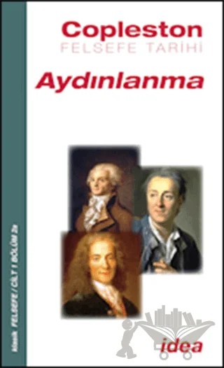 Felsefe Tarihi Aydınlanma Cilt 7 – Frederick Copleston – İdea Yayınevi kitap kapağı