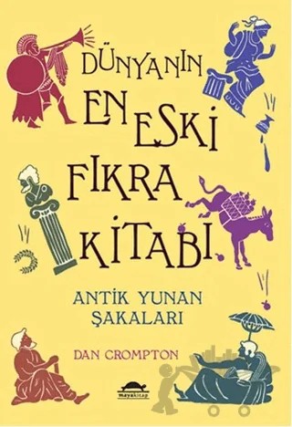 Dünyanın En Eski Fıkra Kitabı – Dan Crompton – Maya Kitap kitap kapağı