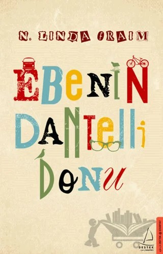 Ebenin Dantelli Donu – N. Linda Fraim – Destek Yayınları kitap kapağı