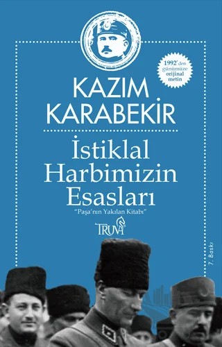 İstiklal Harbimizin Esasları – Kazım Karabekir – Truva Yayınları kitap kapağı