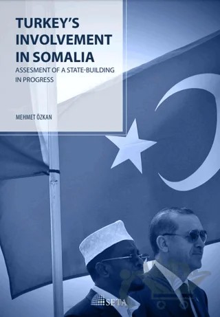 Turkey's Involvement in Somalia – Mehmet Özkan – Seta Yayınları kitap kapağı
