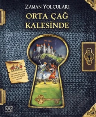 Zaman Yolcuları - Orta Çağ Kalesinde – Peter Dennis – 1001 Çiçek Kitaplar kitap kapağı