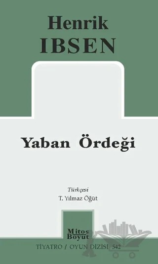 Yaban Ördeği – Hernik Ibsen – Mitos Boyut Yayınları kitap kapağı