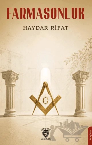Farmasonluk – Haydar Rıfat – Dorlion Yayınları kitap kapağı