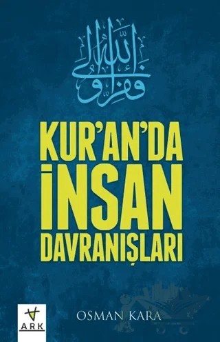 Kur'an'da İnsan Davranışları – Osman Kara – Ark Kitapları kitap kapağı