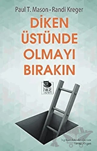 Diken Üstünde Olmayı Bırakın – Randi Kreger, Paul T. Mason – İmge Kitabevi Yayınları kitap kapağı