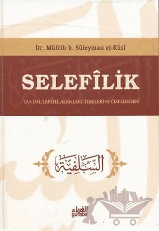 Selefilik – Müfrih b. Süleyman el-Kusi – Guraba Yayınları kitap kapağı