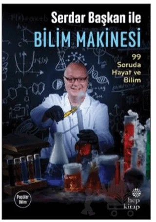 Serdar Başkan ile Bilim Makinesi – Serdar Aksu – Hep Kitap kitap kapağı