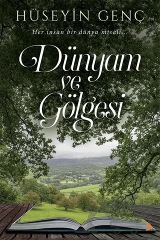 Dünyam ve Gölgesi – Hüseyin Genç – Cinius Yayınları kitap kapağı