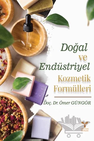 Doğal Ve Endüstriyel Kozmetik Formülleri – Ömer Güngör – Umuttepe Yayınları kitap kapağı