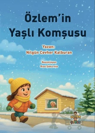 Özlem'in Yaşlı Komşusu – Nilgün Cevher Kalburan – Eğiten Kitap kitap kapağı