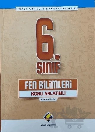 6. Sınıf Fen Bilimleri Konu Anlatımlı – Beyzade Bahadır Yılmaz – Final Yayınları kitap kapağı