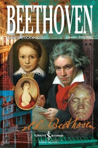 Beethoven – Lewis Lockwood – İş Bankası Kültür Yayınları kitap kapağı