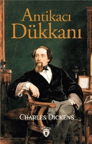 Antikacı Dükkanı – Charles Dickens – Dorlion Yayınları kitap kapağı