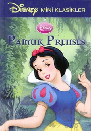 Disney Mini Klasikler - Pamuk Prenses – Kolektif – Doğan Egmont Yayıncılık kitap kapağı