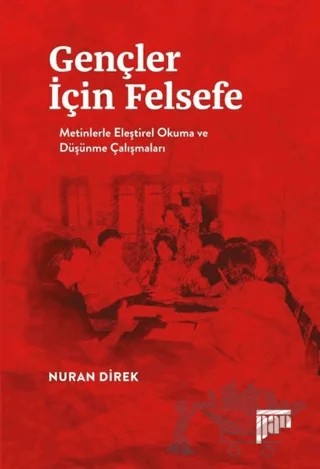 Gençler İçin Felsefe – Nuran Direk – Pan Yayıncılık kitap kapağı