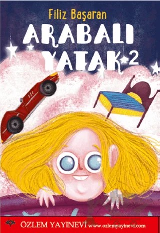 Arabalı Yatak 2 – Filiz Başaran – Özlem Yayınevi kitap kapağı