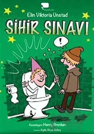 Sihir Sınavı – Elin Viktoria Unstad – Hayalkurdu Kitap kitap kapağı