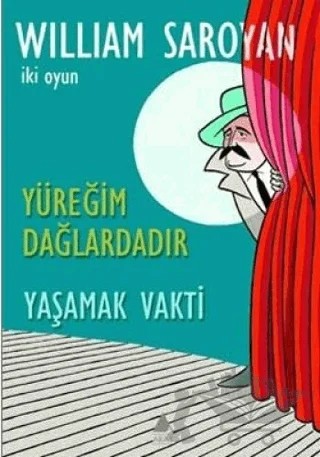 Yüreğim Dağlardadır – William Saroyan – Aras Yayıncılık kitap kapağı