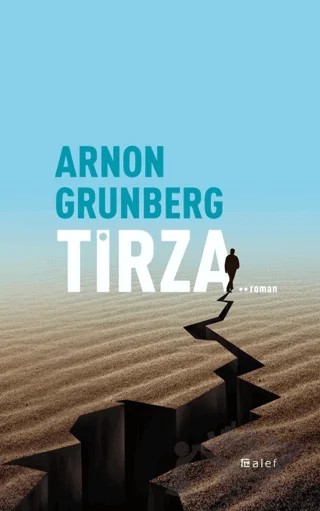Tirza – Arnon Grünberg – Alef Yayınevi kitap kapağı