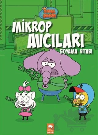 Kral Şakir Mikrop Avcıları Boyama Kitabı – Kolektif – Eksik Parça Yayınları kitap kapağı