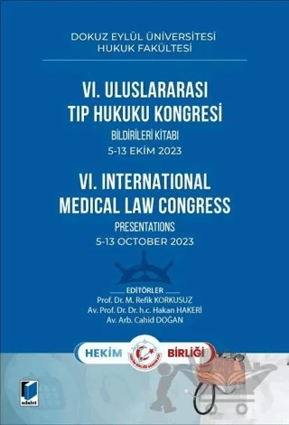 VI. Uluslararası Tıp Hukuku Kongresi – Cahid Doğan, M. Refik Korkusuz, Hakan Hakeri – Adalet Yayınevi kitap kapağı