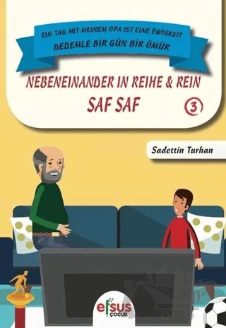 Saf Saf - Nebeneinander İn Reihe Rein – Sadettin Turhan – Efsus Yayınları kitap kapağı