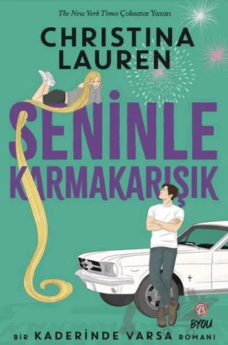 Kaderinde Varsa - Seninle Karmakarışık – Chrıstına Lauren – Beta Byou kitap kapağı