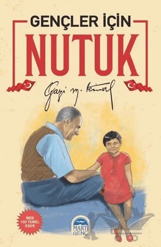 Gençler İçin Nutuk – Mustafa Kemal Atatürk – Martı Çocuk Yayınları kitap kapağı