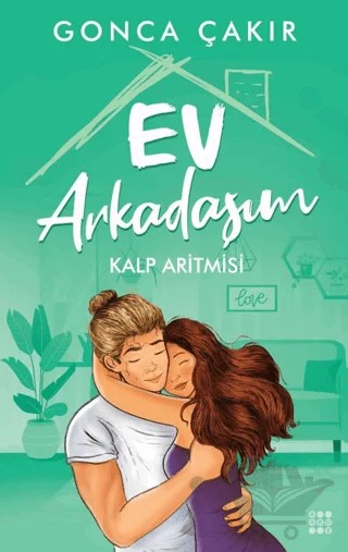 Ev Arkadaşım – Gonca Çakır – Dokuz Yayınları kitap kapağı