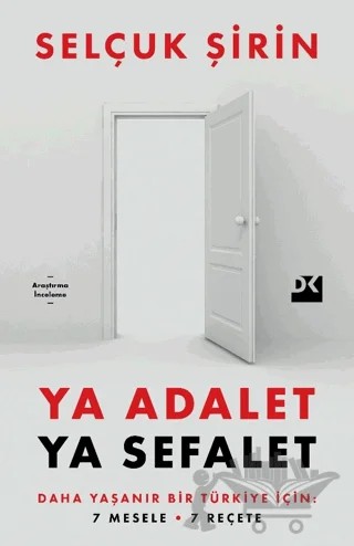 Ya Adalet Ya Sefalet – Selçuk Şirin – Doğan Kitap kitap kapağı